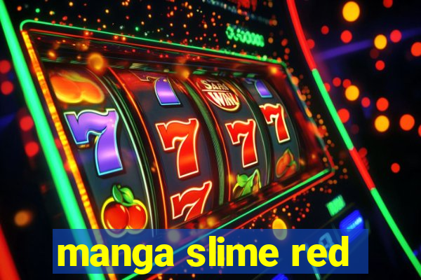 manga slime red